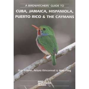   and the Caymans (Prion Birdwatchers [Paperback] Guy M. Kirwan Books