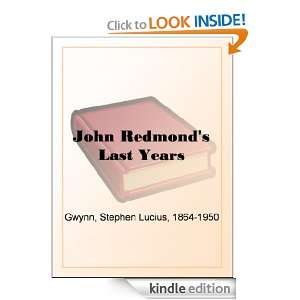   Redmonds Last Years Stephen Lucius Gwynn  Kindle Store