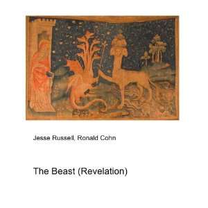  The Beast (Revelation) Ronald Cohn Jesse Russell Books