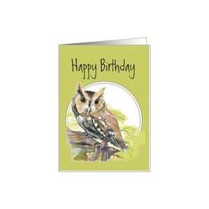 Happy Birthday, Screech Owl, Bird, Wildlife, Nature Card 