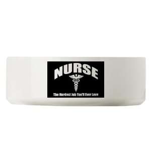   Water Bowl Nurse The Hardest Job Youll Ever Love 