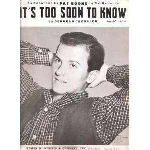  Sheet Music Its Too Soon To Know Pat Boone 180 Everything 