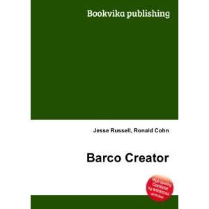  Barco Creator Ronald Cohn Jesse Russell Books