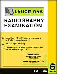 Lange Q&A for the Radiography Examination, (0071441662), D.A. Saia 