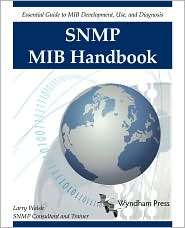 Snmp Mib Handbook, (0981492207), Larry Walsh, Textbooks   Barnes 