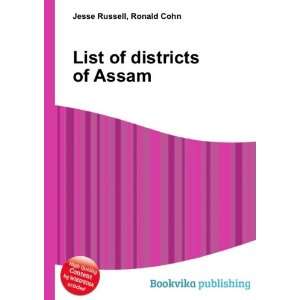  List of districts of Assam Ronald Cohn Jesse Russell 