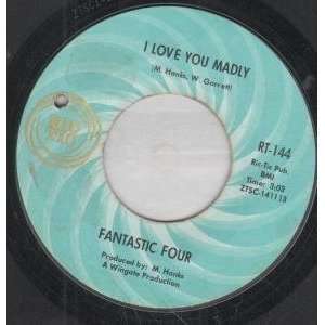  I LOVE YOU MADLY 7 INCH (7 VINYL 45) US RIC TIC 