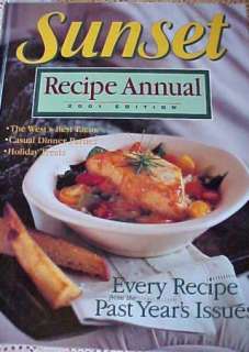  Recipe Annual 2001 Sunset Magazine Recipes  TO THE USA 
