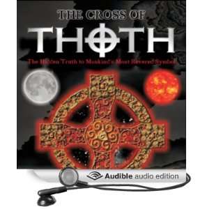   Cross of Thoth (Audible Audio Edition) Crichton E. M. Miller Books