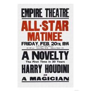  A Novelty, The First in 20 Years, Harry Houdini as a 