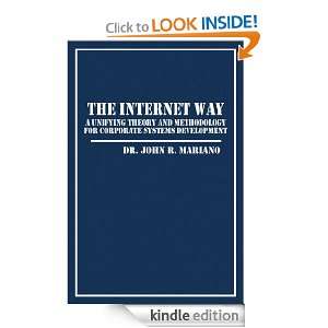 The Internet Way A Unifying Theory and Methodology for Corporate 