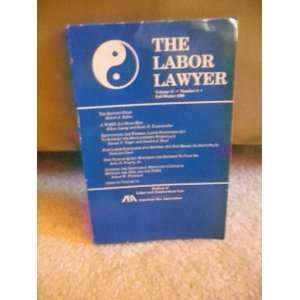  The Labor Lawyer Volume 11 Issue 1 Winter/Spring 1995 