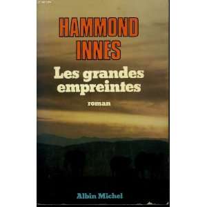    Les Grandes Empreintes (9782226006066) Hammond Innes Books