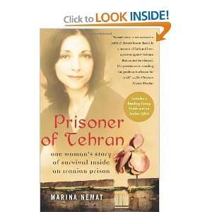   of Tehran One Womans Story of Survival Inside an Iranian Prison Books