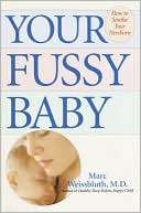   Your Fussy Baby by Marc Weissbluth, Random House 