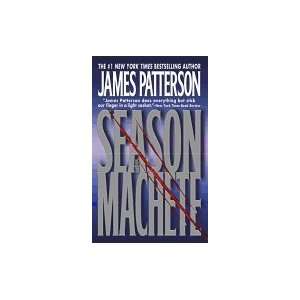  Season of the Machete James Patterson Books