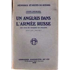  Un anglais dans larmee russe John Morse Books