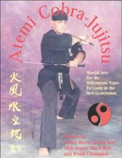 Atemi Cobra Jujitsu Martial Arts for the Millenium Years to Come in 