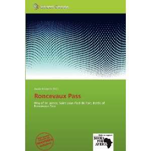  Roncevaux Pass (9786139304806) Jacob Aristotle Books