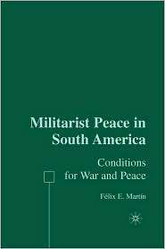  and Peace, (1403973121), Felix E. Martin, Textbooks   