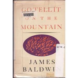  Go Tell It on the Mountain James Baldwin Books