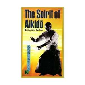  Spirit of Aikido by Kisshomaru Ueshiba 