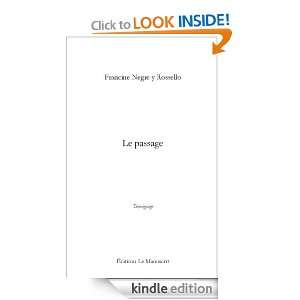 LE PASSAGE (French Edition) Francine Negre y rossello  