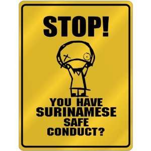  New  Stop   You Have Surinamese Safe Conduct  Suriname 