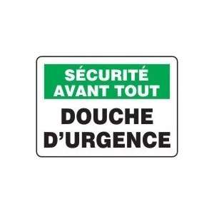  S?CURIT? AVANT TOUT DOUCHE DURGENCE (FRENCH) Sign   10 x 