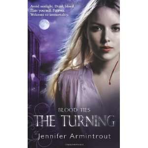    Turning (Blood Ties) [Paperback] Jennifer Armintrout Books