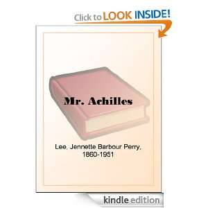 Mr. Achilles Jennette Lee  Kindle Store