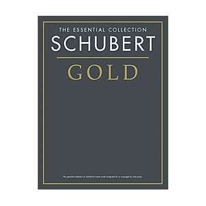  Music Sales Schubert Gold The Essential Collection 