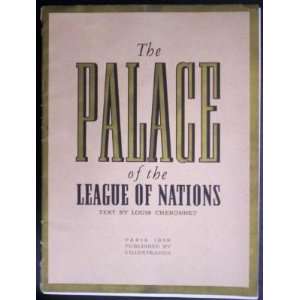  The Palace of the League of Nations Louis Cheronnet 