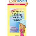 Smart Girls Guide to Liking Herself, Even on the Bad Days (American 