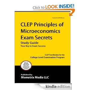CLEP Principles of Microeconomics Exam Secrets Study Guide CLEP Test 