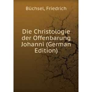   Johanni (German Edition) (9785875103728) Friedrich BÃ¼chsel Books