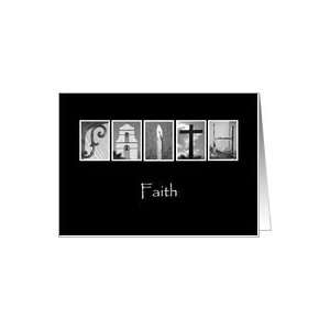  Faith   Inspirational   Alphabet Art   Greeting Card Card 