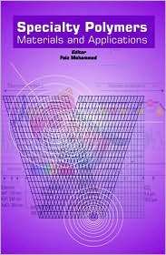 Specialty Polymers, (1904798950), Mohammad, Textbooks   