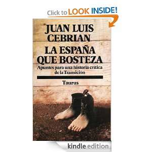 La España que bosteza (Spanish Edition) Cebrián Juan Luis  