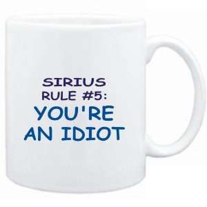  Mug White  Sirius Rule #5 Youre an idiot  Male Names 
