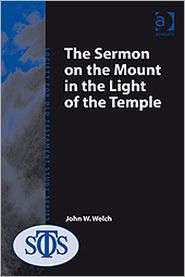 The Sermon on the Mount in the Light of the Temple, (0754651649), John 