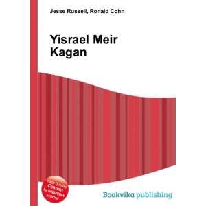  Yisrael Meir Kagan Ronald Cohn Jesse Russell Books