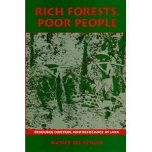  Rich Forests, Poor People Resource Control and Resistance 