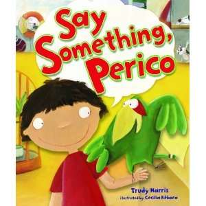   , Perico (Millbrook Picture Books) [Hardcover] Trudy Harris Books
