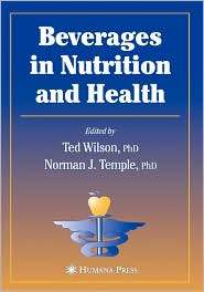 Beverages in Nutrition and Health, (1588291731), Ted Wilson, Textbooks 