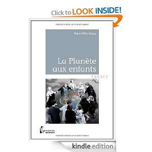 La Planète aux enfants (French Edition) Marie Odile Dupuy  