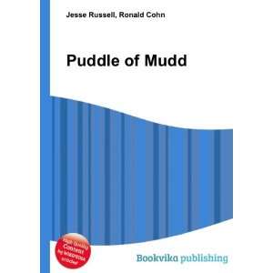 Puddle of Mudd Ronald Cohn Jesse Russell Books