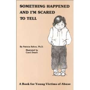  Book for Young Victims of Abuse [Library Binding] Patricia Kehoe
