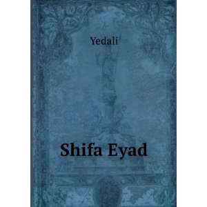 Shifa Eyad Yedali  Books