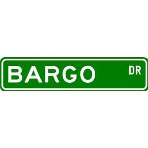  BARGO Street Sign ~ Personalized Family Lastname Sign 